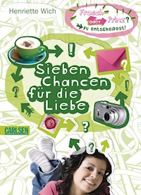 Sieben Chancen für die Liebe - Henriette Wich - E-Book