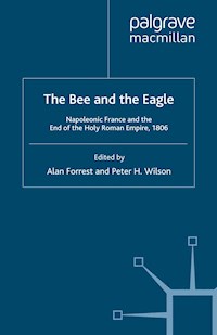 The Bee and the Eagle - Alan Forrest - E-Book