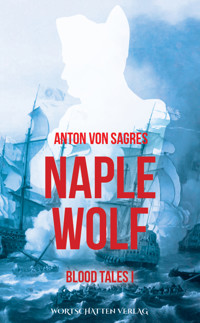 Naplewolf - Anton von Sagres - E-Book
