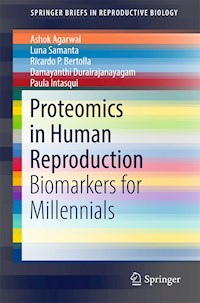 Proteomics in Human Reproduction - Ashok Agarwal - E-Book