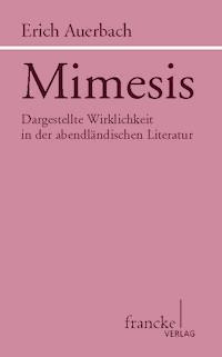 Mimesis - Erich Auerbach - E-Book