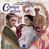 Сердца трех - Джек Лондон - Hörbuch