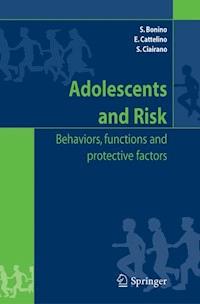Adolescents and risk - Silvia Bonino - E-Book