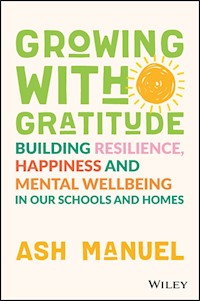 Growing with Gratitude - Ash Manuel - E-Book