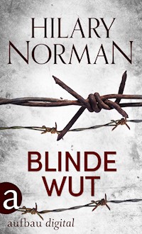 Blinde Wut - Hilary Norman - E-Book