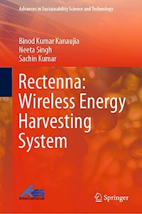 Rectenna: Wireless Energy Harvesting System - Binod Kumar Kanaujia - E-Book