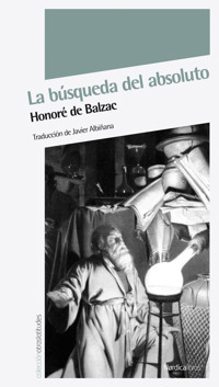 La búsqueda del absoluto - Honore de Balzac - E-Book