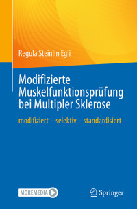 Modifizierte Muskelfunktionsprüfung bei Multipler Sklerose - Regula Steinlin Egli - E-Book