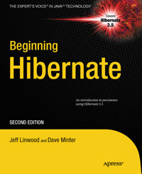 Beginning Hibernate - Jeff Linwood - E-Book