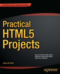 Practical HTML5 Projects - Adrian W. West - E-Book