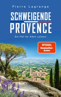Schweigende Provence - Pierre Lagrange - E-Book