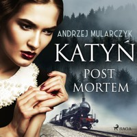 Katyń. Post mortem - Andrzej Mularczyk - Hörbuch