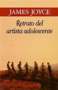 Retrato del artista adolescente - James Joyce - E-Book