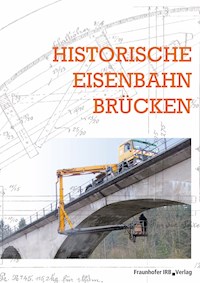 Historische Eisenbahnbrücken. -  - E-Book