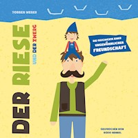 Der Riese und der Zwerg - Torben Weber - Hörbuch