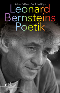 Leonard Bernsteins Poetik -  - E-Book