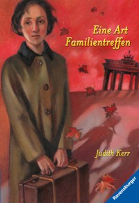 Eine Art Familientreffen (Rosa Kaninchen-Trilogie, 3) - Judith Kerr - E-Book