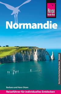 Reise Know-How Reiseführer Normandie - Hans Otzen - E-Book