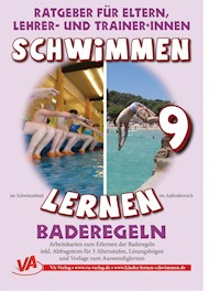 Schwimmen lernen 9: Baderegeln - Veronika Aretz - E-Book