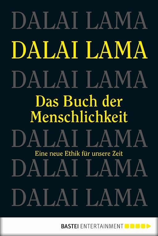 Das Buch Der Menschlichkeit Dalai Lama E Book Legimi Online