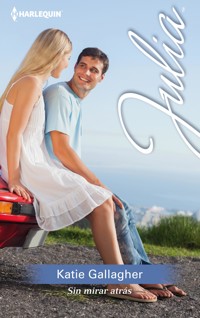 Sin mirar atrás - Katie Gallagher - E-Book