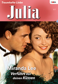 Verführt von deinen Küssen - Miranda Lee - E-Book