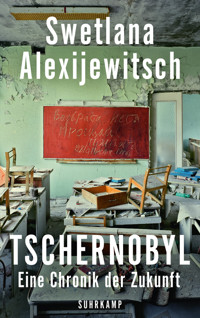 Tschernobyl - Swetlana Alexijewitsch - E-Book