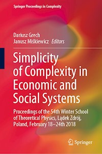 Simplicity of Complexity in Economic and Social Systems -  - E-Book