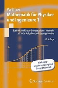 Mathematik für Physiker und Ingenieure 1 - Klaus Weltner - E-Book