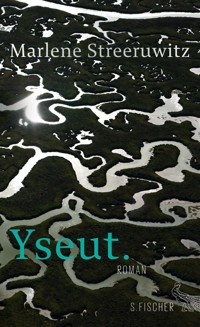 Yseut. - Marlene Streeruwitz - E-Book