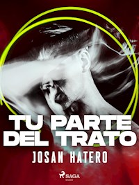 Tu parte del trato - Josan Hatero - E-Book
