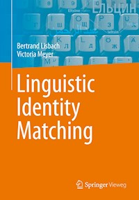 Linguistic Identity Matching - Bertrand Lisbach - E-Book