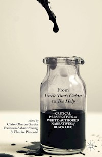 From Uncle Tom's Cabin to The Help -  - E-Book