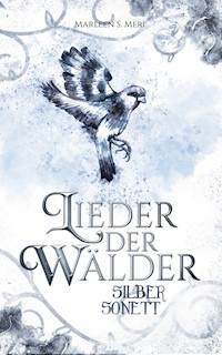 Lieder der Wälder - Marleen S. Meri - E-Book