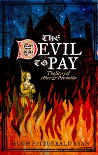 The Devil To Pay - Hugh Fitzgerald Ryan - E-Book