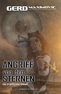 Angriff von den Sternen - Gerd Maximovic - E-Book