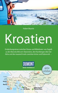 DuMont Reise-Handbuch Reiseführer E-Book Kroatien - Hubert Beyerle - E-Book