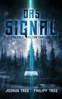 Das Signal - Joshua Tree - E-Book