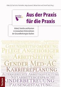 Aus der Praxis für die Praxis -  - E-Book