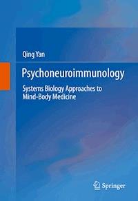 Psychoneuroimmunology - Qing Yan - E-Book