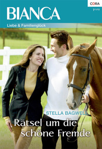Rätsel um die schöne Fremde - Stella Bagwell - E-Book