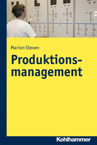 Produktionsmanagement - Marion Steven - E-Book