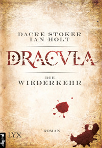 Dracula - Die Wiederkehr - Dacre Stoker - E-Book