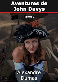 Aventures de John Davys - Dumas Alexandre - E-Book