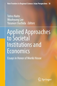 Applied Approaches to Societal Institutions and Economics -  - E-Book