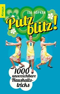 Putzblitz! - Isa Höpken - E-Book