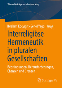 Interreligiöse Hermeneutik in pluralen Gesellschaften -  - E-Book