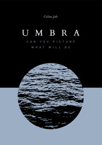 Umbra - Celina Jale - E-Book