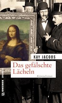 Das gefälschte Lächeln - Kay Jacobs - E-Book