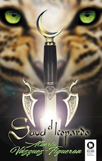 Saud el Leopardo - Alberto Vázquez-Figueroa - E-Book
